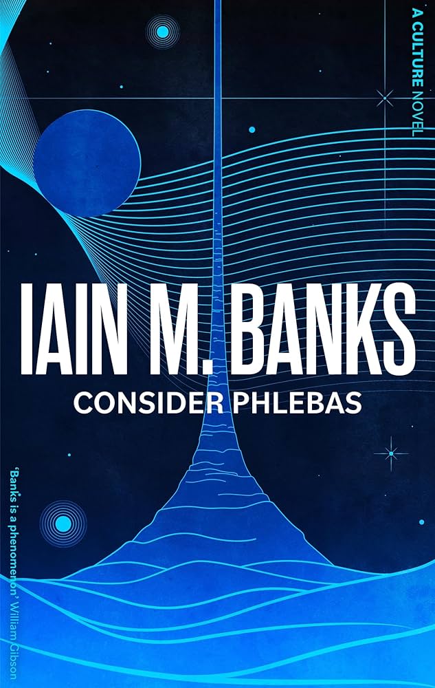 Culture: Consider Phlebas